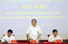 Góp ý dự thảo văn kiện Đại hội đại biểu toàn quốc Mặt trận Tổ quốc Việt Nam 