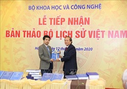 Bộ Khoa học và Công nghệ tiếp nhận bản thảo Bộ lịch sử Việt Nam