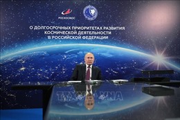 Tổng thống Putin: Nga cần duy trì vị thế cường quốc không gian vũ trụ