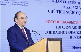 Chủ tịch nước Nguyễn Xuân Phúc dự tọa đàm doanh nghiệp Việt - Nga