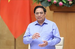 Thủ tướng Phạm Minh Chính phát biểu ghi hình tại Diễn đàn Kinh tế phương Đông