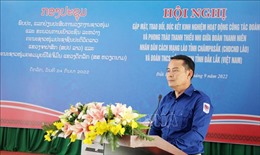 Đoàn Thanh niên tỉnh Chămpasắk (Lào) giao lưu, trao đổi kinh nghiệm tại Đắk Lắk  
