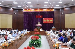 Thủ tướng Chính phủ yêu cầu tỉnh Vĩnh Long khẩn trương hoàn thành lập Quy hoạch