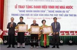 Bắc Giang: Tổ chức Lễ trao tặng danh hiệu Nghệ nhân Nhân dân, Nghệ nhân Ưu tú