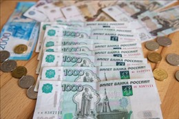 Nga: Đồng ruble giảm xuống mức thấp nhất trong hơn 16 tháng