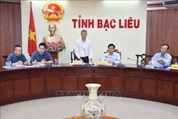 Ban Chỉ đạo quốc gia về phòng, chống thiên tai làm việc tại tỉnh Bạc Liêu