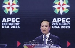 Chủ tịch nước Võ Văn Thưởng phát biểu tại Hội nghị thượng đỉnh Doanh nghiệp APEC 2023