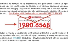 Cảnh báo giả mạo đường dây nóng của Bảo hiểm Xã hội thành phố Hà Nội