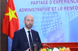 Pháp tiếp tục hỗ trợ Việt Nam hiện đại hóa nền hành chính công