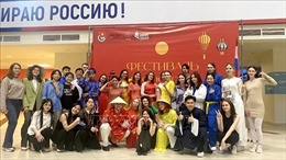 Lan tỏa văn hóa Việt Nam tại vùng Viễn Đông của Nga