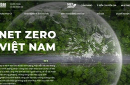 Báo Nhân Dân ra mắt chuyên trang thông tin &#39;Net Zero Việt Nam&#39;