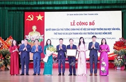 Sáp nhập Trường ĐH Văn hóa, Thể thao và Du lịch Thanh Hóa vào Trường ĐH Hồng Đức