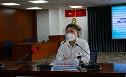 Dự kiến sẽ có hơn 1,5 triệu liều vaccine về TP Hồ Chí Minh mỗi tháng