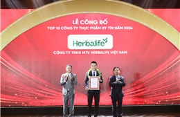 Lần thứ 4 liên tiếp Herbalife Việt Nam được vinh danh Top 10 công ty thực phẩm uy tín