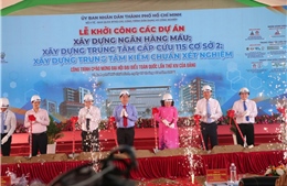 TP Hồ Chí Minh: Khởi công tổ hợp 3 dự án y tế trọng điểm tại Cụm y tế Tân Kiên