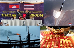 Nóng trong tuần: Thái Lan–Campuchia ngừng bắn, Triều Tiên tăng tốc phát triển vũ khí chiến lược