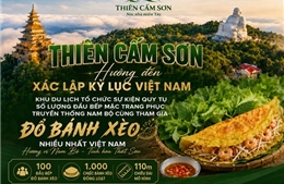  Hành trình đưa bánh xèo Nam Bộ chạm đến Kỷ lục Việt Nam tại Thiên Cấm Sơn