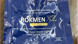 Cảnh báo không mua và sử dụng thực phẩm chức năng Rokmen XZ Premium