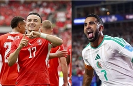 Trận đấu Thụy Sĩ và Algeria: Cầu thủ gốc Việt vào đá chính