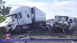 Xác định nguyên nhân vụ tai nạn giao thông nghiêm trọng khiến 13 người chết