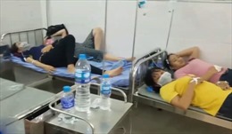 Trên 150 công nhân ở Đồng Nai ngộ độc thực phẩm