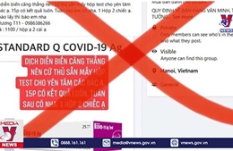 Cảnh giác với kit xét nghiệm nhanh COVID-19 được rao bán trên mạng