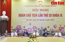 Hội nghị Đoàn Chủ tịch Ủy ban Trung ương MTTQ Việt Nam lần thứ 20, khóa IX, nhiệm kỳ 2019-2024