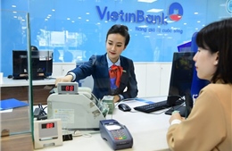 VietinBank tăng trưởng dư nợ bền vững đi đôi với kiểm soát chất lượng nợ