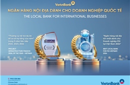 VietinBank đón dòng vốn đầu tư Hoa ngữ