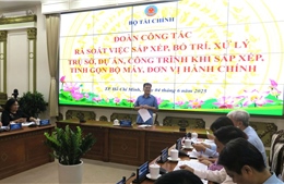 Thành lập Tổ phản ứng nhanh hướng dẫn xử lý tài sản công 