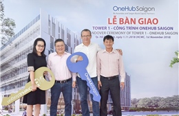 Bàn giao tháp văn phòng Tower 1 - dự án OneHub Saigon cho những khách hàng đầu tiên
