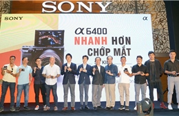  Sony Việt Nam chính thức ra mắt dòng máy ảnh không gương lật mới α6400