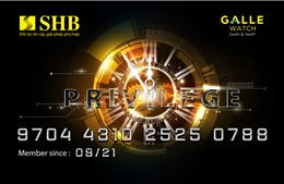 SHB ra mắt thẻ đồng thương hiệu SHB-Galle Privilede Prepaid Card với nhiều khuyến mại hấp dẫn