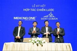 Saint-Gobain Việt Nam và Mekong One hợp tác chiến lược