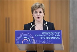 Vấn đề Brexit: Thủ hiến Scotland thông báo kế hoạch trưng cầu ý dân về độc lập