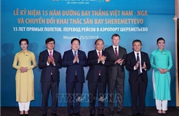 Thủ tướng Nguyễn Xuân Phúc dự kỷ niệm 15 năm đường bay thẳng Việt Nam - Nga