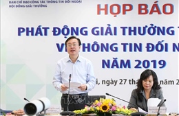 Phát động Giải thưởng toàn quốc về thông tin đối ngoại năm 2019