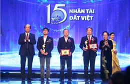 Hành trình 15 năm tìm kiếm người tài của Giải thưởng Nhân tài Đất Việt