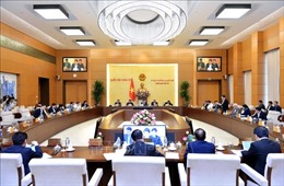 Ngày 9/1, khai mạc Phiên họp thứ 41 của Ủy ban Thường vụ Quốc hội khóa XIV
