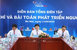 Diễn đàn Tổng Biên tập &#39;Báo chí và bài toán phát triển nguồn thu&#39;