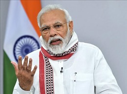 Thủ tướng Ấn Độ cam kết đưa nền kinh tế hiệu quả, cạnh tranh hơn