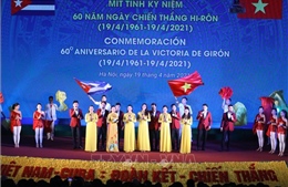 Kỷ niệm 60 năm chiến thắng Giron của nhân dân Cuba