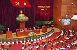 Ý kiến đảng viên về Hội nghị Trung ương 6: Tạo đột phá mới cho sự phát triển của đất nước 