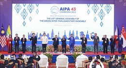 Khai mạc Đại hội đồng Liên nghị viện các quốc gia Đông Nam Á lần thứ 43