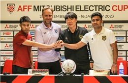 AFF Cup 2022: Indonesia và Thái Lan: Cuộc đối đầu nhiều duyên nợ
