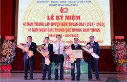 Hàm Thuận Bắc: 40 năm hành trình bứt phá