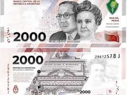Argentina đưa vào lưu thông tiền giấy mệnh giá mới 2.000 peso  
