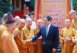 Thủ tướng Phạm Minh Chính chúc mừng Đại lễ Phật đản Phật lịch 2567