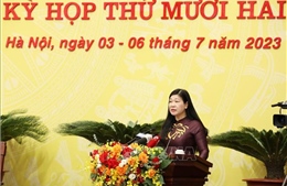 Kỳ họp thứ 12, HĐND thành phố Hà Nội: Cử tri kiến nghị nhiều vấn đề bức thiết 