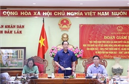Phó Chủ tịch Quốc hội Trần Quang Phương làm việc tại Đắk Lắk